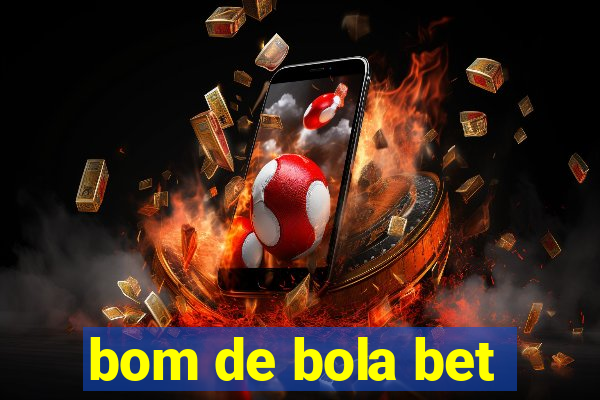 bom de bola bet