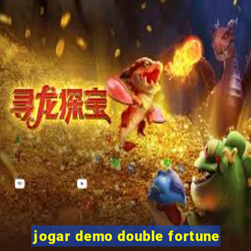 jogar demo double fortune