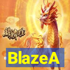 BlazeA