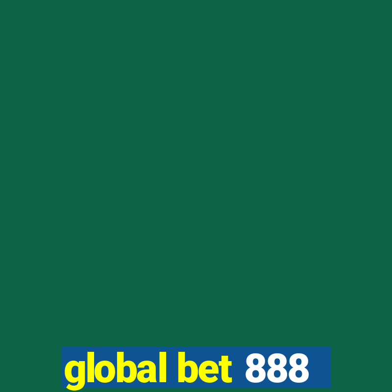 global bet 888