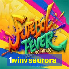 1winvsaurora