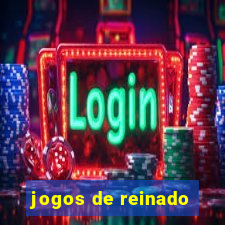 jogos de reinado