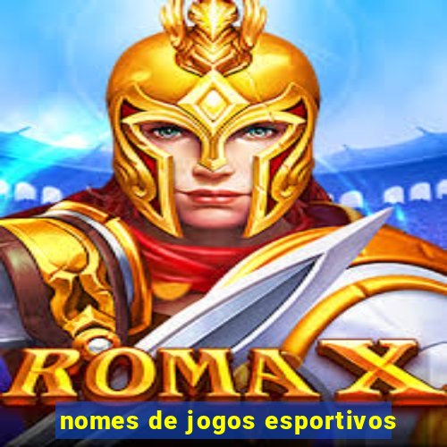 nomes de jogos esportivos