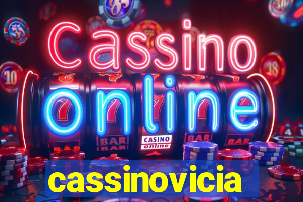 cassinovicia