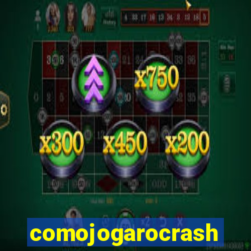 comojogarocrash