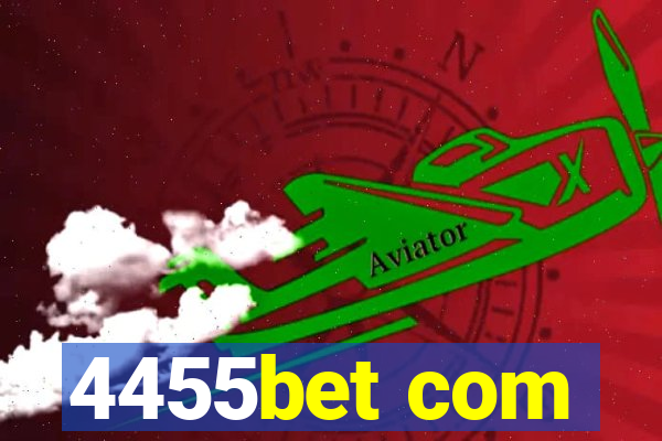 4455bet com