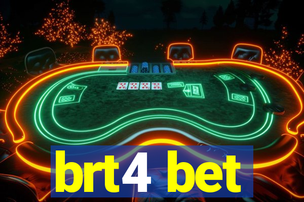 brt4 bet