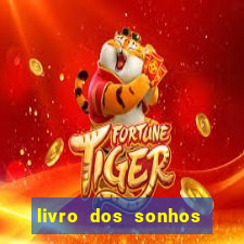 livro dos sonhos jogo do bicho