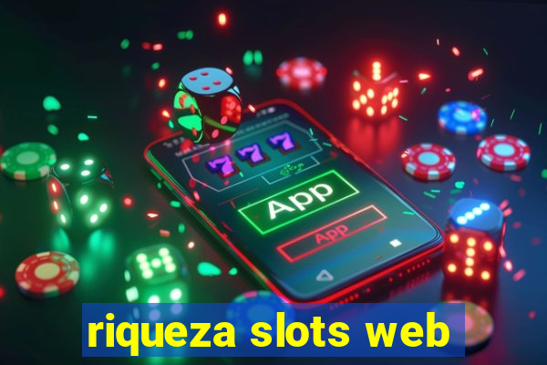 riqueza slots web