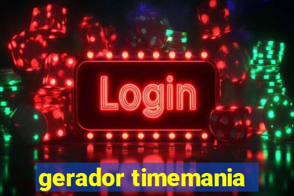 gerador timemania