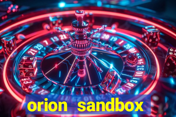 orion sandbox enhanced jogos 360