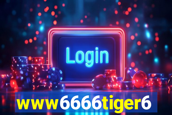 www6666tiger6