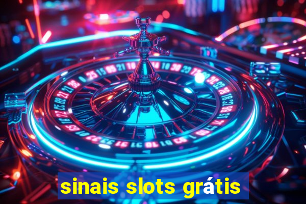 sinais slots grátis