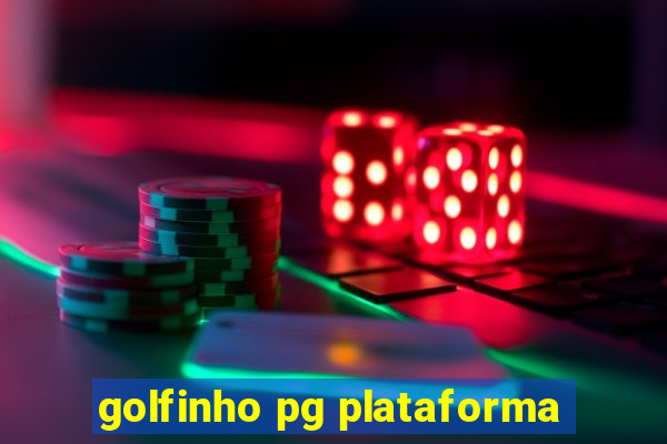 golfinho pg plataforma