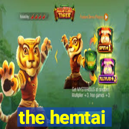 the hemtai