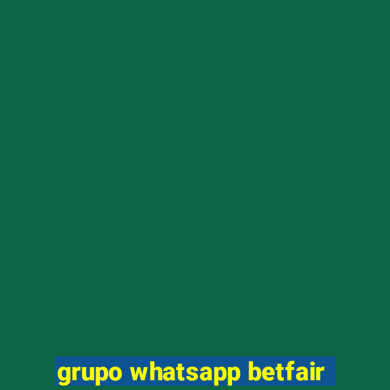 grupo whatsapp betfair