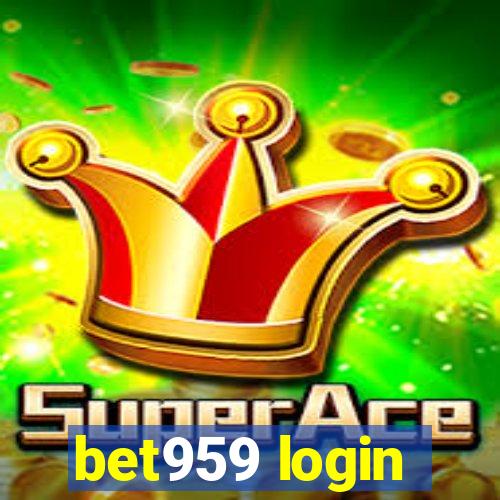 bet959 login