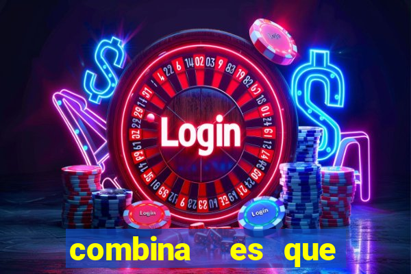 combina  es que nunca saíram na lotofácil