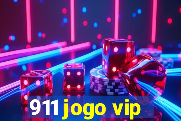 911 jogo vip