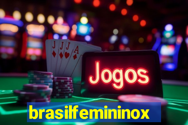 brasilfemininox