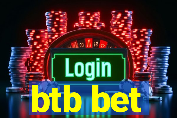 btb bet