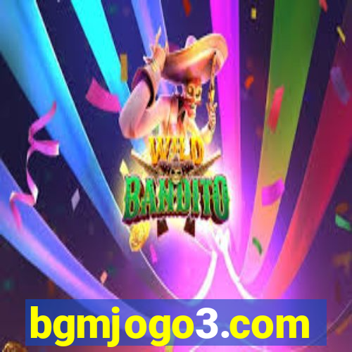 bgmjogo3.com