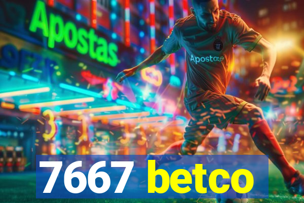 7667 betco