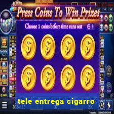 tele entrega cigarro