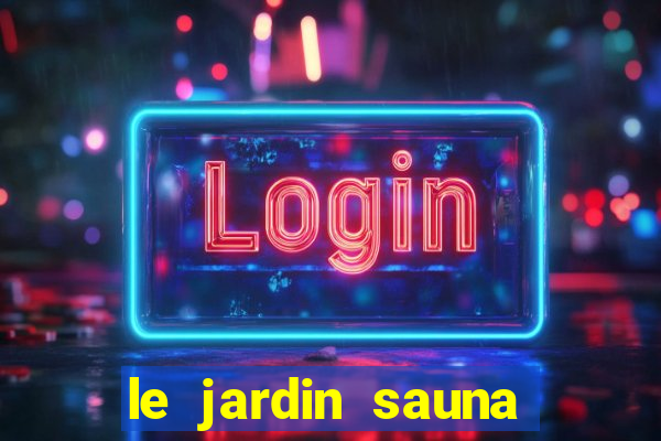 le jardin sauna porto alegre