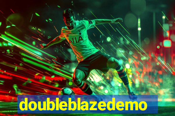 doubleblazedemo