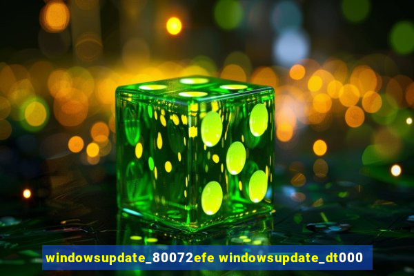 windowsupdate_80072efe windowsupdate_dt000