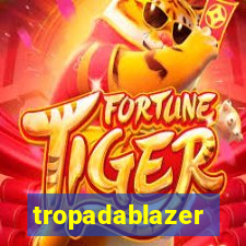 tropadablazer