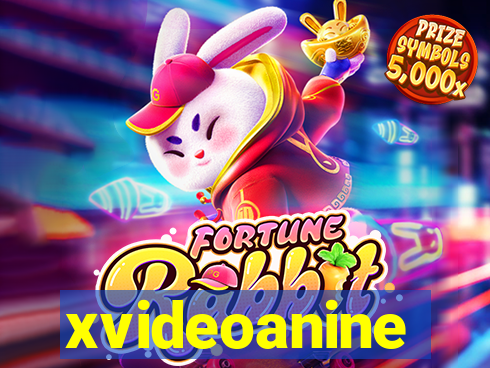 xvideoanine