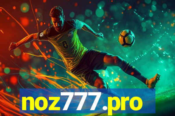 noz777.pro