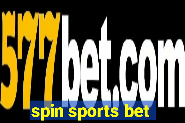 spin sports bet