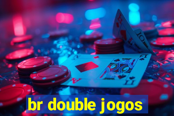 br double jogos