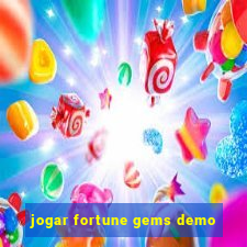 jogar fortune gems demo