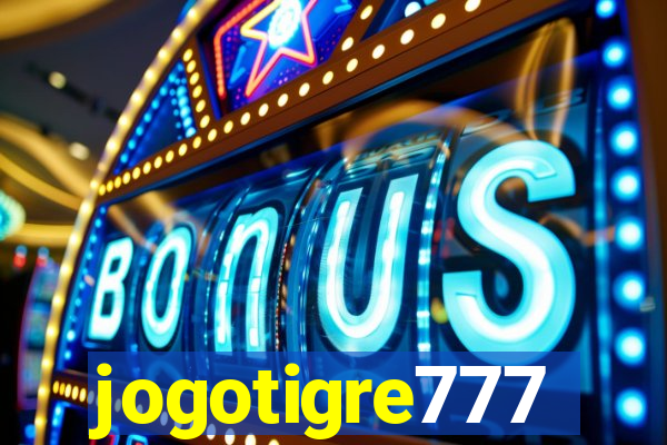 jogotigre777