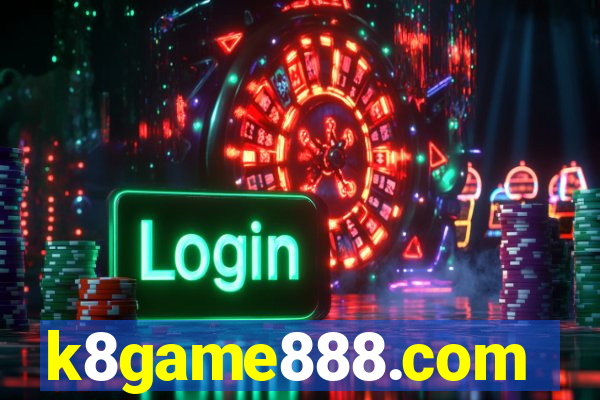 k8game888.com