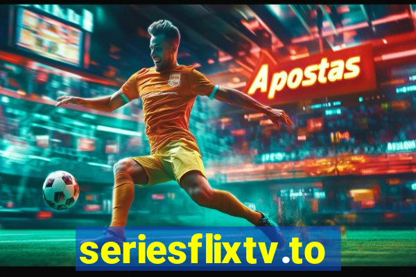 seriesflixtv.to