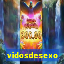 vidosdesexo